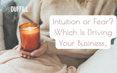 Your Intuition Knows the Way. Your Fear Just Talks Louder