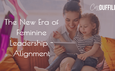 The New Era Of Feminine Leadership